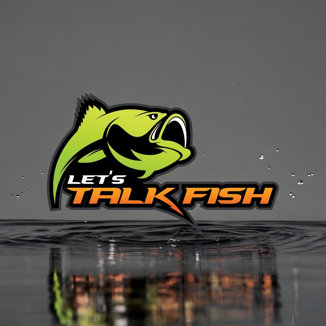 LET'S TALK FISH